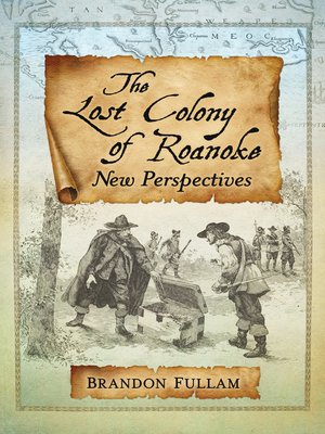 cover image of The Lost Colony of Roanoke